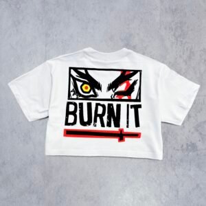 Top burn it
